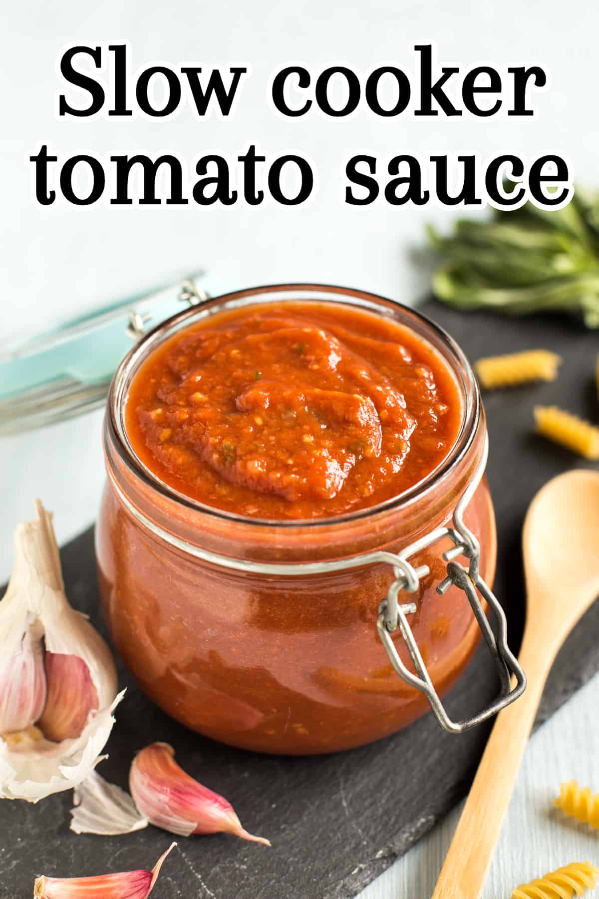 Slow cooker tomato sauce in a jar.